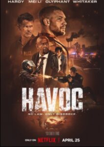 Havoc (2025) Dual Audio [Hindi ORG & ENG] WEB-DL 480p, 720p & 1080p |