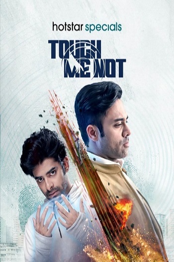 Touch Me Not (2025) Hindi ORG S01E06 Dual Audio Series HDRip | 1080p | 720p | 480p | ESubs