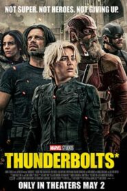 Thunderbolts – The New Avengers (2025) Dual Audio [Hindi ORG & ENG] WEB-DL 480p, 720p, 1080p & 4K UHD 2160p | GDRive