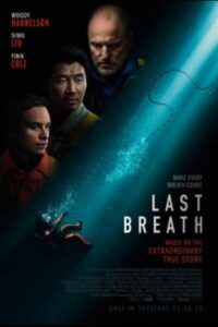 Last Breath (2025) Dual Audio [Hindi ORG & ENG] WEB-DL 480p, 720p & 1080p |