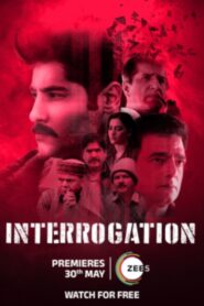 Interrogation (2025) Hindi WEB-DL 480p, 720p & 1080p |