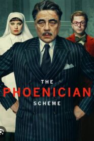 The Phoenician Scheme (2025) Dual Audio [Hindi ORG & ENG] WEB-DL 480p, 720p & 1080p |