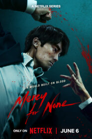 Mercy for None : Season 1 Dual Audio [Hindi ORG & Korean] WEB-DL 720p & 1080p HEVC | [Complete]