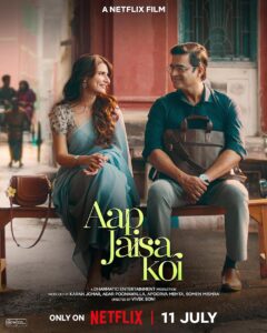 Aap Jaisa Koi (2025) Hindi WEB-DL 480p, 720p & 1080p |