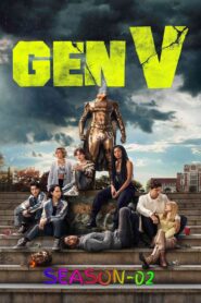 Gen V S02 (2025) (Hindi + English) Dual Audio Completed Web Series HEVC ESub (🔰 Episode-06)