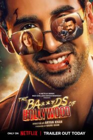 The Ba***ds of Bollywood : Season 1 Hindi WEB-DL 480p, 720p & 1080p | [Complete]
