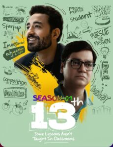 13th – Some Lessons Arent Taught in Classrooms S01 (2025) Hindi Completed Web Series HEVC ESub