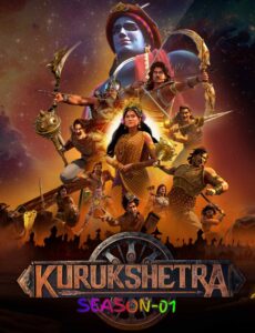 Kurukshetra S01 (2025) Hindi Completed Web Series Download & Watch Online