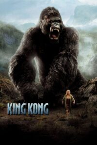 King Kong 2005 Dual Audio [Hindi & English] WEB- DL 480p, 720p & 1080p | Download