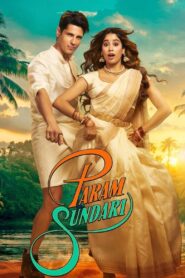 Param Sundari 2025 Hindi WEB- DL 480p, 720p & 1080p GDRive