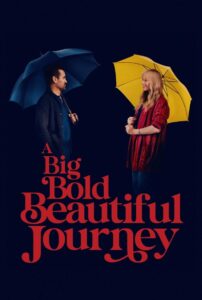 A Big Bold Beautiful Journey 2025 Dual Audio [Hindi ORG & English] WEB- DL 480p, 720p & 1080p | Download