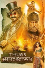 Thugs of Hindostan 2018 Hindi Movie WEB- DL 480p, 720p & 1080p | Download