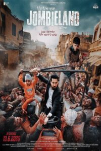Jombieland 2025 [ Punjabi Movie ] WEB- DL 480p, 720p & 1080p | Download