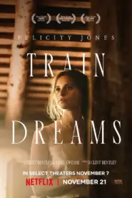 Train Dreams (2025) Dual Audio [Hindi ORG & ENG] WEB-DL 480p, 720p & 1080p | GDRive