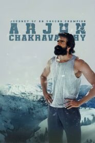 Arjun Chakravarthy: Journey of an Unsung Champion 2025 Dual Audio [Hindi & Telugu] WEB- DL 480p, 720p & 1080p | Download