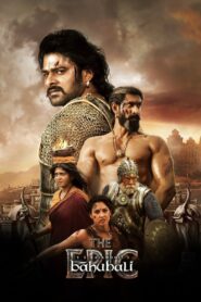 Bāhubali: The Epic 2025 2025 [Hindi Movie ] WEB- DL 480p, 720p & 1080p | Download