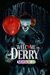 IT Welcome to Derry S01 (2025) (Hindi + English) Dual Audio Completed Web Series HEVC ESub
