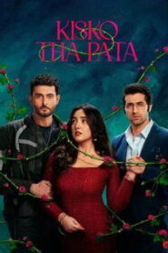 Kisko Tha Pata 2024 Hindi Movie WEB- DL 480p, 720p & 1080p | Download