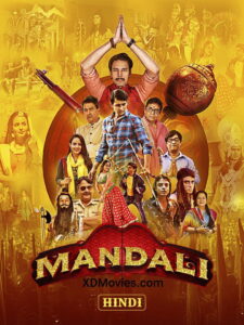 Mandali 2023 [Hindi Movie ] WEB- DL 480p, 720p & 1080p | Download