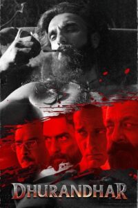 Dhurandhar 2025 Hindi Movie HDCam 480p, 720p & 1080p | Download