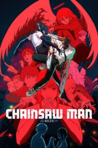 Chainsaw Man – The Movie: Reze Arc (2025) Dual/Multi Audio [Hindi ORG, ENG & JAP] WEB-DL 480p, 720p & 1080p | GDRive