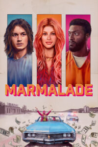 Marmalade (2024) Dual Audio [Hindi ORG & ENG] WEB-DL 480p, 720p & 1080p | GDRive
