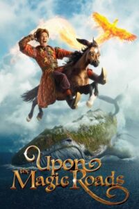 Upon the Magic Roads (2021) (Hindi + Russian) Dual Audio WEB- DL 480p, 720p & 1080p | Download