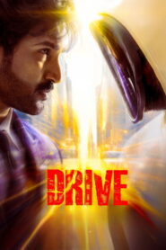 Drive 2025 (Hindi + Telugu) Dual Audio WEB- DL 480p, 720p & 1080p | Download