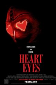 Heart Eyes (2025) Dual Audio [Hindi ORG & ENG] WEB-DL 480p, 720p & 1080p |