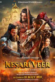Kesari Veer (2025) Hindi WEB-DL 480p, 720p & 1080p |